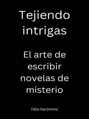 cover image of Tejiendo Intrigas
